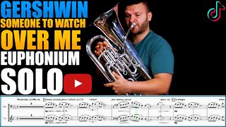 Gershwin "Someone to Watch Over Me." Euphonium Solo - Matonizz. Play Along!