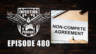 Non-compete – Infection Podcast Episode 480