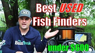 How to Buy USED Fish Finders (Best USED Sonar under $600)