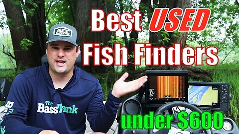 How to Buy USED Fish Finders (Best USED Sonar under $600)