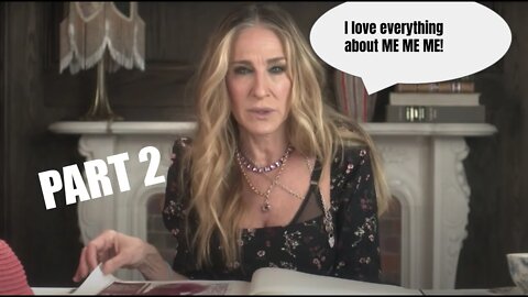 And Just Like That, I Break Down SJP Interview on Vogue PART TWO