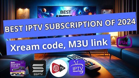 Top IPTV SUBSCRIPTION Xtream code, M3u URL | Buy you subscription now