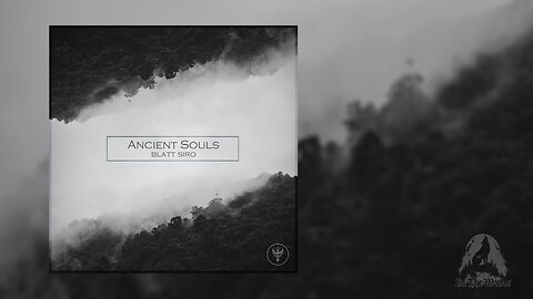 Blatt Siro - Ancient Souls (Dark Ambient/Epic/Orchestral Music)