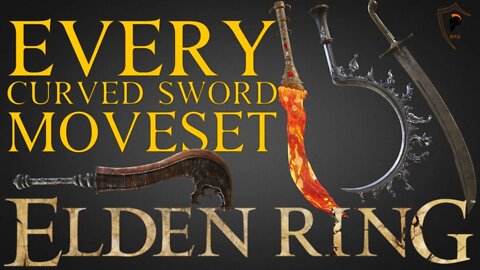 Elden Ring - Full Curved Sword Moveset Showcase (All 15 Curved Swords)