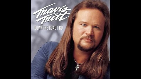 Travis Tritt - Modern Day Bonnie & Clyde