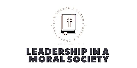 Exodus: Leadership in a Moral Society