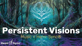 Persistent Visions | Shamanic Music & Nature Sounds For Expanded Awareness & Peace #binaural #flute