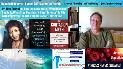 Report 284 | Dr. Tom Cowan Exposes Virus/Infection Fallacies, Describes True Health