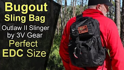 Bugout Bag 2020 / PERFECT size / Outlaw II Sling Pack by 3V Gear