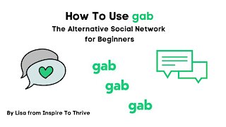 How to Use the Alternative Gab Social Media Network