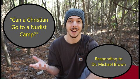 Responding to Dr. Michael Brown on Nudism / Naturism