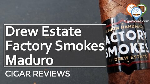 I DID NOT Expect THIS! - Drew Estate FACTORY SMOKES Maduro Toro - CIGAR REVIEWS by CigarScore