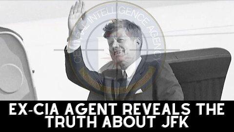 Ex-CIA Agent Reveals the Truth about JFK