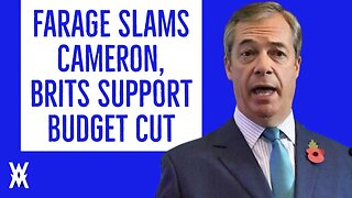 Farage SLAMS Cameron, Brits Back Cutting Foreign Aid