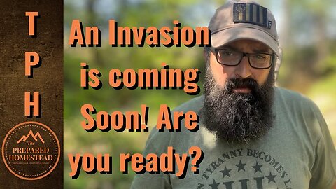 An Invasion is coming Soon!! Are you ready?