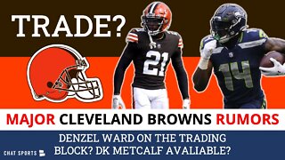 Browns Rumors Ft. A Denzel Ward & DK Metcalf TRADE? + Sign Will Fuller & Jadeveon Clowney?