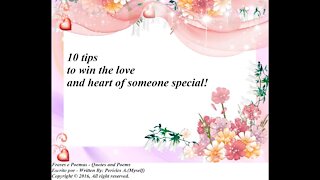 10 tips to win the love and heart of someone special! [Quotes and Poems]