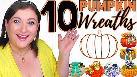 TOP 10 Pumpkin Wreaths | How to make Dollar Tree Fall Wreath | Autumn Centerpiece
