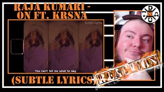 RAJA KUMARI - ON ft. KRSNA | Hickory Reacts To Subtle Lyrics Translations | Drunk Magician REACTS