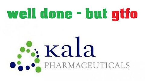 $KALA WELL DONE BUT GTFO BEFORE YOU GET DILUTED , THIS IS YOUR WARNING. HAPPY NEW YEARS.