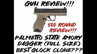 Gun review: PSA Dagger (full size) 500 round review!!!