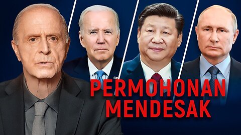 Seruan Mendesak kepada Biden, Xi Jinping, dan Putin oleh Egon Cholakian