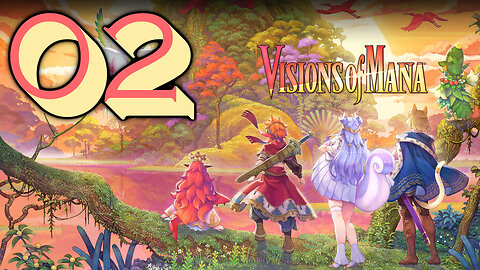 Let's Play Visions of Mana Demo [02]