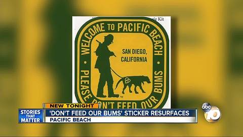 ‘Don't Feed Our Bums' stickers appear in Pacific Beach