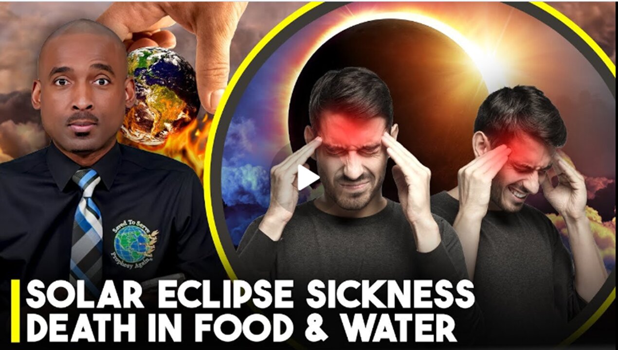 solar-eclipse-sickness-death-in-tampons-in-the-food-water-ai-can