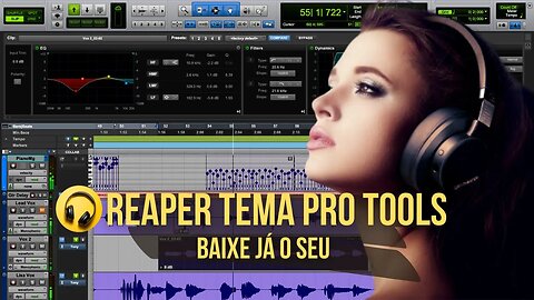 Reaper com Tema do Pro Tools - Produção Musical