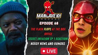 The Flash Flops at the Box Office | Secret Invasion Ep 1 Reaction! | Nerdy News & Rumors