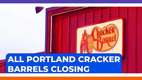 Cracker Barrel Also Shuts Down In Portland 🟠⚪🟣 NPC Crime