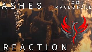 Tom MacDonald - "Ashes" Reaction