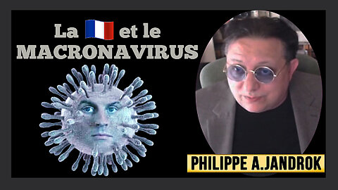 La FRANCE, le "Macronavirus" et le Dr.E.Eads (Hd 720) Lire descriptif