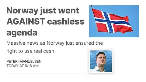 Norway just went AGAINST cashless agenda