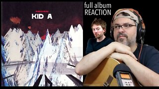 pt1 Radiohead Kid A Reaction | Full Album | Tracks 1-3