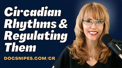 Circadian Rhythm Regulation Quickstart Guide