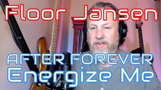 Floor Jansen - AFTER FOREVER - Energize Me - First Listen/Reaction