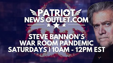 🔴 WATCH LIVE | Patriot News Outlet | Steve Bannon's War Room Pandemic | 10AM EST | 8/7/2021