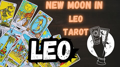 LEO ♌️- New Moon in Leo Tarot reading #leo #tarot #tarotary