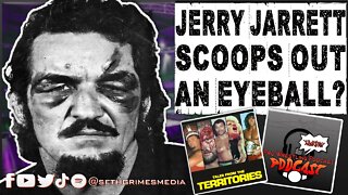 Jerry Jarrett Rips A Guy's Eye Out? | Clip from Pro Wrestling Podcast Podcast