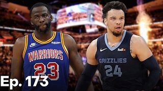 The Draymond Green/Dillon Brooks Feud Continues... | Ep. 173