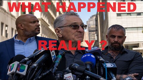 ROBERT DE NIRO PRESS CONFERENCE- WHAT HAPPENED REALLY ?