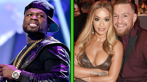 50 Cent ROASTS Conor McGregor for Cheating on His Fiancé with Rita Ora