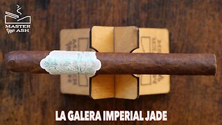 La Galera Imperial Jade Cigar Review