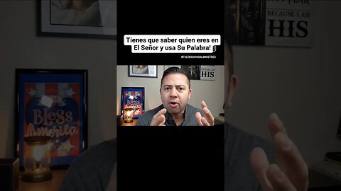 Tienes que saber quien eres en el Señor y utiliza Su Palabra!