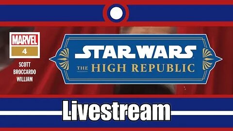 Star Wars The High Republic (2022) Livestream Part 04