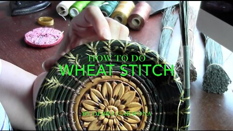 How to do a Wheat Stitch in Pine Needle Baskets