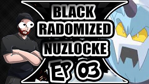 RACE AGAINST THE POOP CLOCK: POKEMON BLACK RADOMIZED NUZLOCKE EP 03