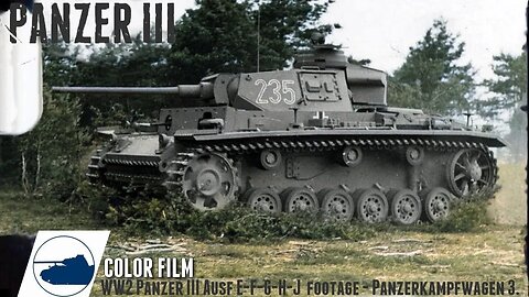 WW2 color footage Panzer III. Panzerkampfwagen 3.